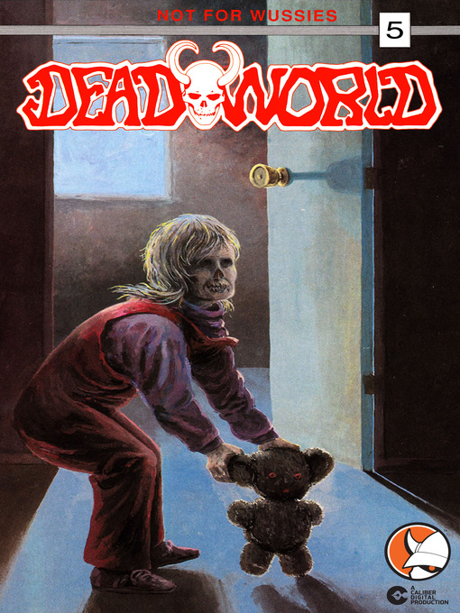 Title details for Deadworld, Volume 1, Issue 5 by Stuart Kerr - Available